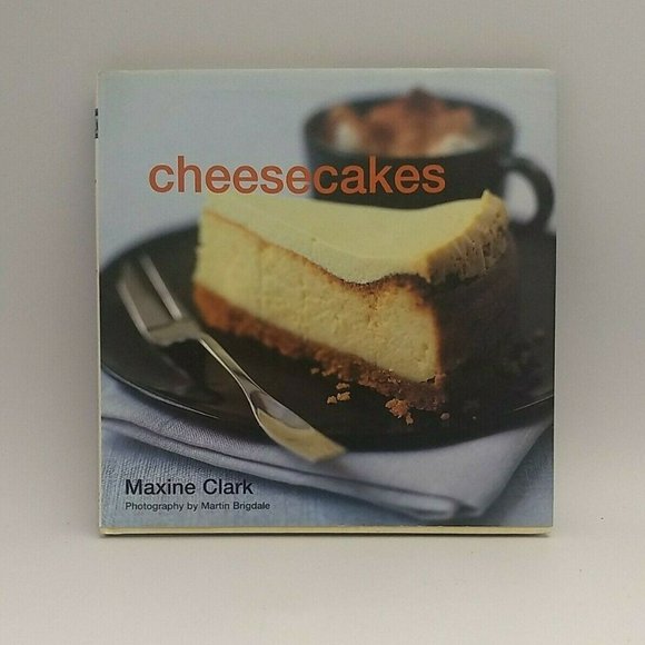 CHEESECAKES By Maxine Clark - Hardcover Book Excellent condition - Picture 11 of 11